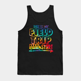 This Is My Field Trip Shirt Tank Top